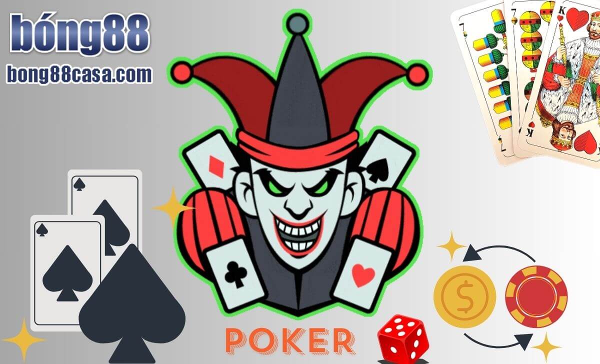 Tìm hiểu trò chơi Poker là gì